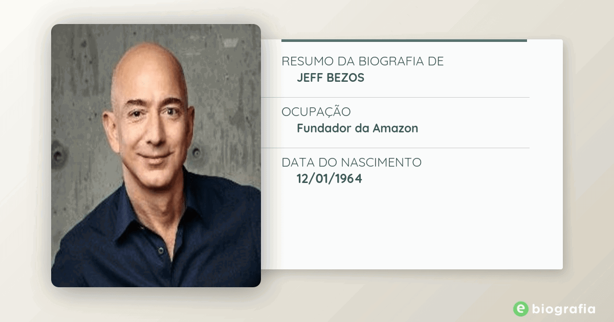 Jeff Bezos: a trajetória do fundador da