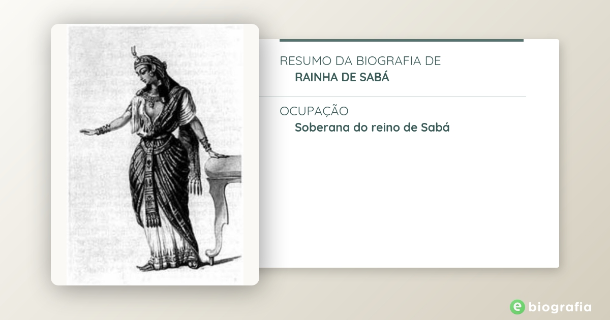 Biografia de Rainha de Sabá eBiografia Biografia de Rainha de Sabá eBiografia