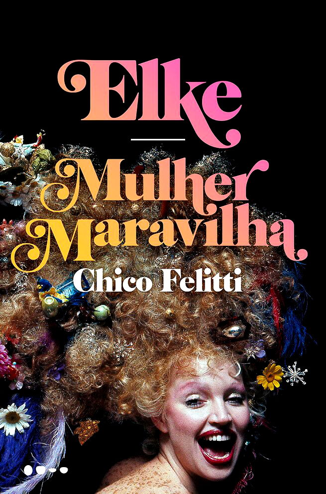 capa do livro Elke Mulher Maravilha